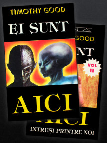 Ei sunt aici (2 vol.) - Timothy Good