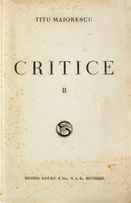 Critice (1866-1907) - Titu Maiorescu