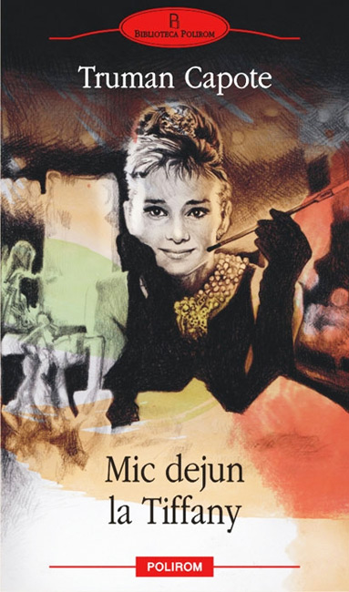 Mic dejun la Tiffany - Truman Capote