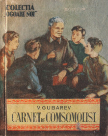 Carnet de comsomolist - V. Gubarev