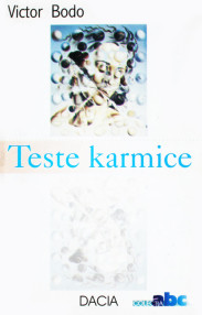 Teste karmice - Victor Bodo