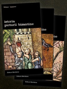 Istoria picturii bizantine (3 vol.) - Viktor Lazarev