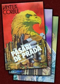 Pasari de prada (3 vol.) - Vintila Corbul