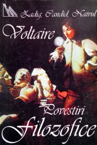 Povestiri filozofice (Zadig / Candid / Naivul) - Voltaire