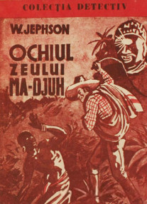 Ochiul zeului Ma-Djuh - W. Jephson