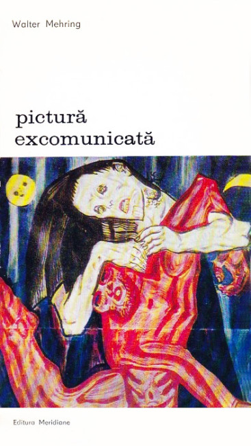 Pictura excomunicata - Walter Mehring