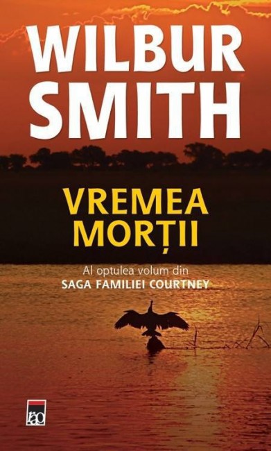 Vremea mortii - Wilbur Smith