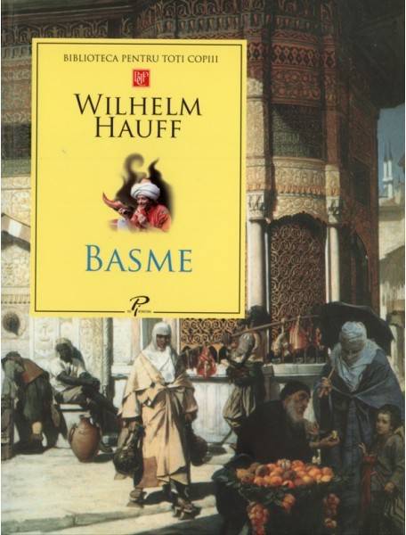 Basme - Wilhelm Hauff