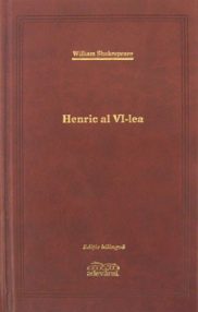 Henric al VI-lea (editie de lux) - William Shakespeare