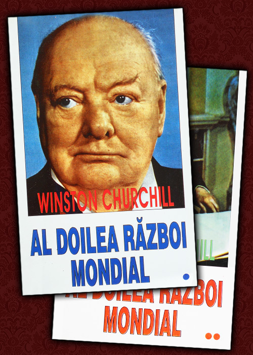 Al Doilea Razboi Mondial (2 vol.) - Winston Churchill