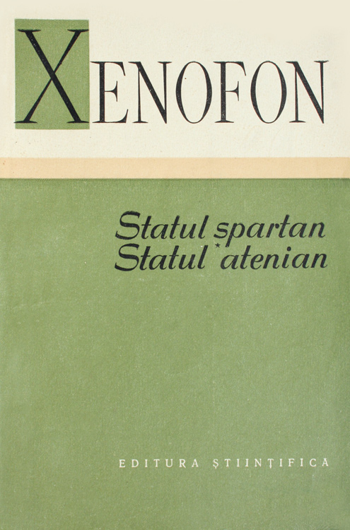 Statul spartan. Statul atenian - Xenofon